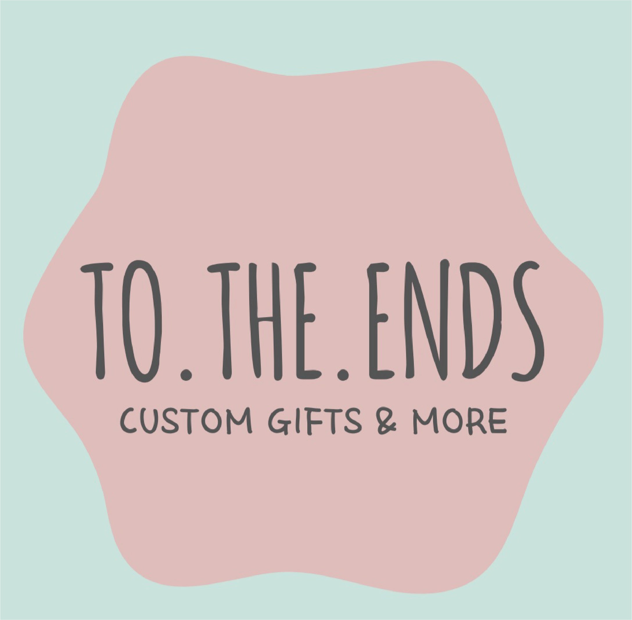 to.the.ends
